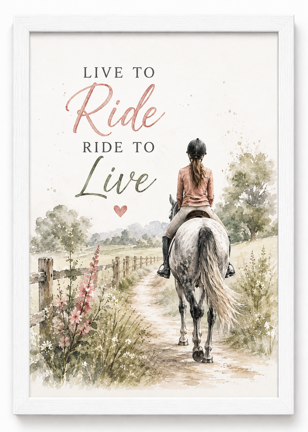 Horse Riding Lovers – Live to Ride, Ride to Live A4 Wall Art